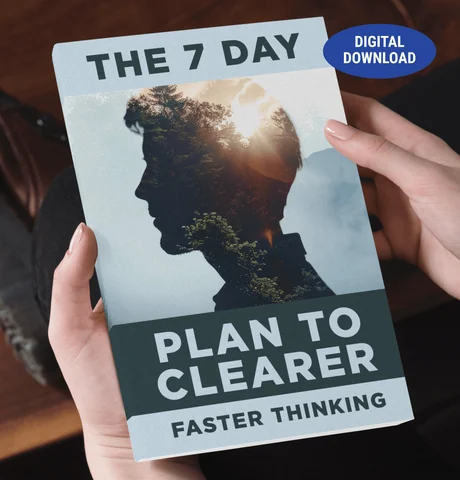 The 7-Day Plan to Clearer, Faster Thinking bonus guide